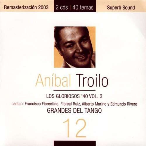 Cover for Anibal Troilo · Grandes Del Tango 3 (CD) (2004)