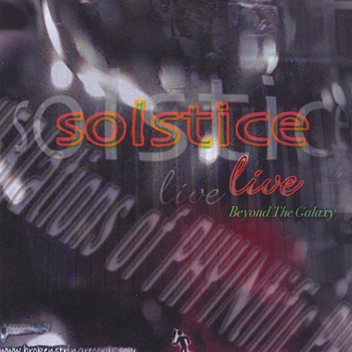 Live: Beyond the Galaxy - Solstice - Musik - CD Baby - 0600385160629 - 27 september 2005