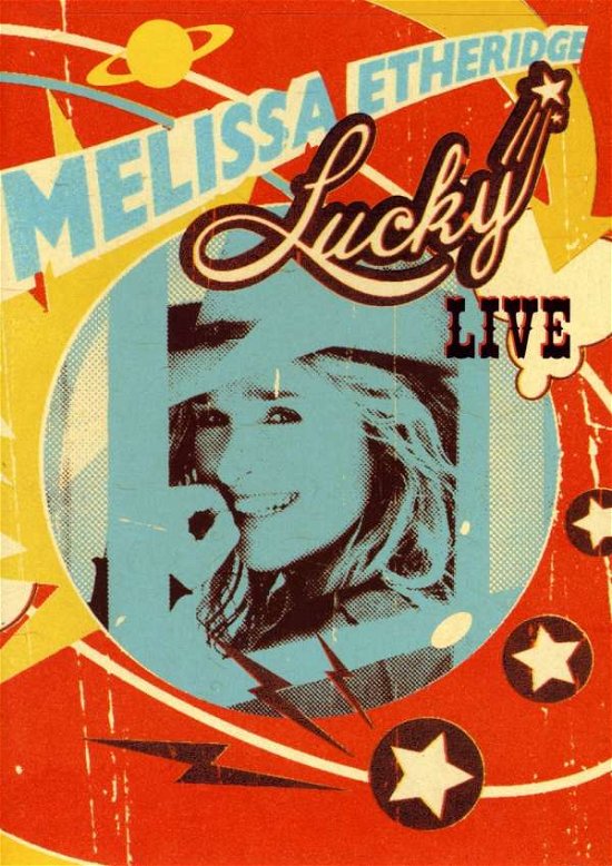 Lucky Live - Melissa Etheridge - Filme - ISLAND - 0602498635629 - 3. Mai 2005