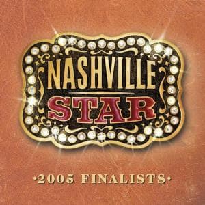 Nashville Star 2005 Finalists - V/A - Muzyka - UNIVERSAL - 0602498804629 - 22 marca 2005