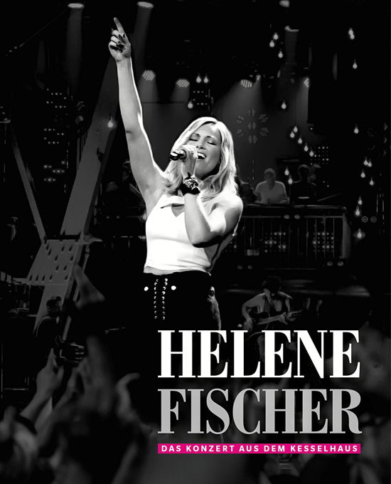 Helene Fischer · Helene Fischer - Das Konzert Aus Dem Kesselhaus (Blu-Ray) (2017)