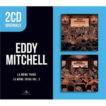 Cover for Eddy Mitchell · 2cd Originaux (la Meme Tribu Vol 1+ Vol 2) (CD) (2018)