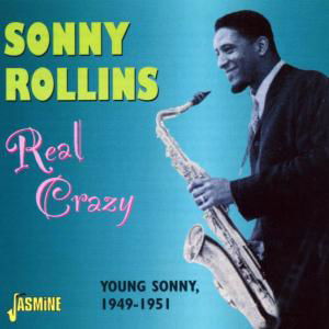 Cover for Sonny Rollins · Real Crazy (CD) (2002)