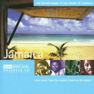 Rough Guide To The Music Of Jamaica / Various - The Rough Guide - Music - World Network - 0605633105629 - 