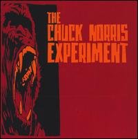 Cover for Chuck Norris Experiment (CD) [Bonus Tracks edition] (2006)