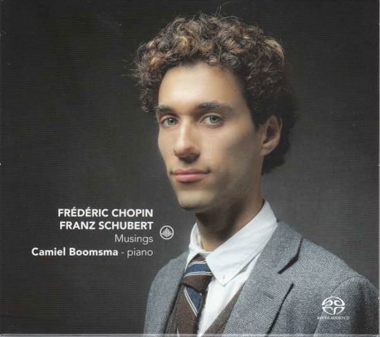 Chopin / Schubert: Musings - Camiel Boomsma - Musiikki - CHALLENGE CLASSICS - 0608917275629 - perjantai 10. marraskuuta 2017