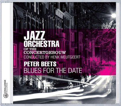 Jazz Orchestra Concertgeb · Blues For The Date (CD) (2010)