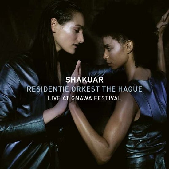 Shakuar / Residentie Orkest The Hague · Live at Gnawa Festival (CD) (2021)