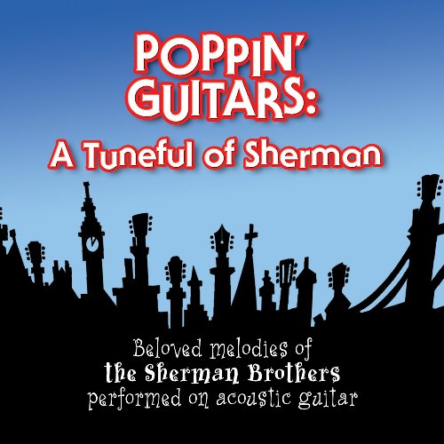 Poppin Guitars: Tuneful of Sherman / Various - Poppin Guitars: Tuneful of Sherman / Various - Música - SOLID AIR - 0614145208629 - 20 de outubro de 2009