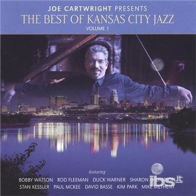 Best of Kansas City Jazz 1 - Joe Cartwright - Muziek - CD Baby - 0615864050629 - 16 november 2005