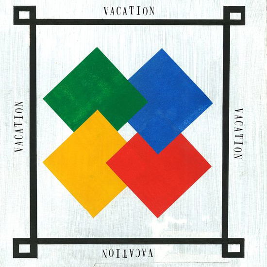 Vacation - Vacation - Musik - DON GIOVANNI - 0616822114629 - 2. September 2013