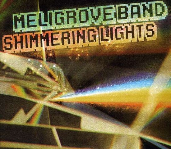 Cover for The Meligrove Band · Shimmering Lights (CD) (2010)