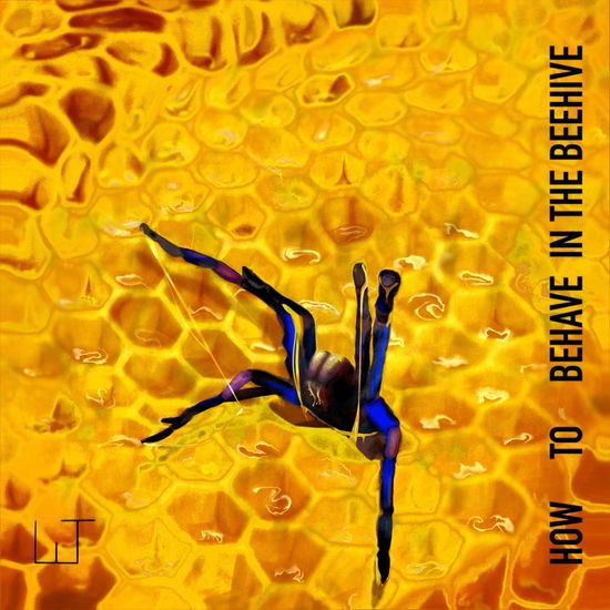 Cover for Stadt · How to Behave in the Beehive (CD) (2024)