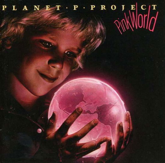 Pink World - Planet P Project - Musiikki - RENAISSANCE - 0630428039629 - lauantai 30. kesäkuuta 1990