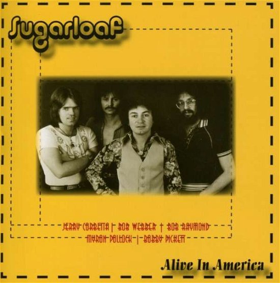 Sugarloaf · Alive in America (CD) [Remastered edition] (2022)