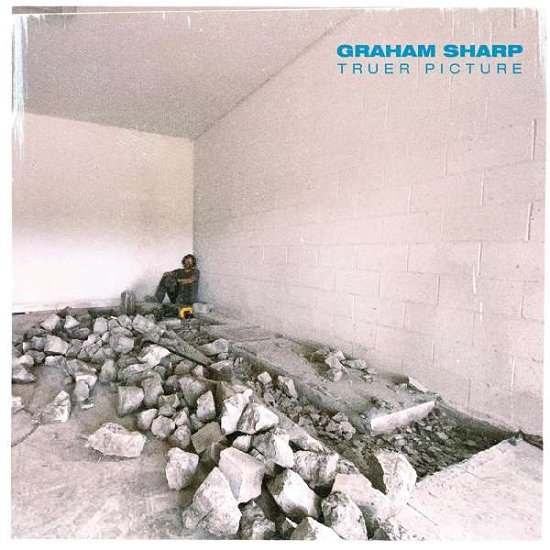 Graham Sharp · Truer Picture (CD) (2021)