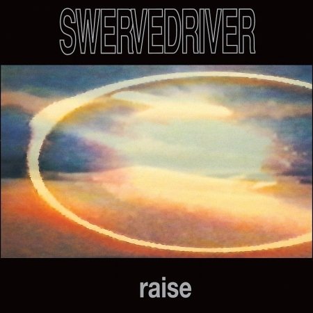 Cover for Swervedriver · Raise - US Extended Version (CD)