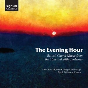 Cover for Choir Of Jesus College Cambridge · Evening Hour (CD) (2016)