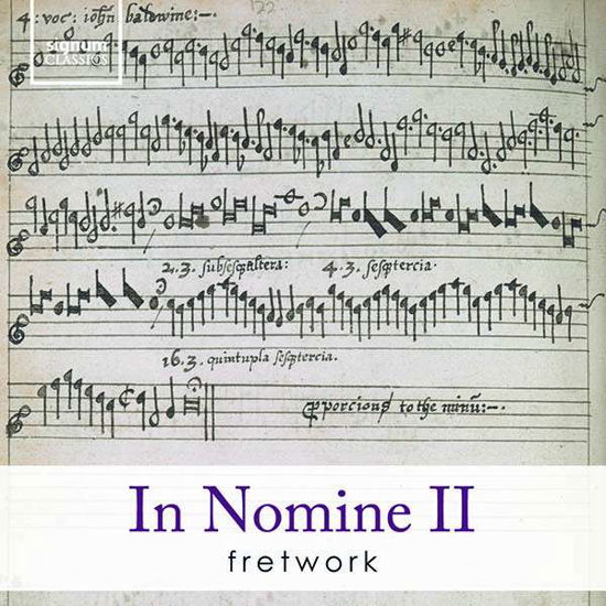 In Nomine II - Fretwork - Música - SIGNUM CLASSICS - 0635212057629 - 1 de novembro de 2019