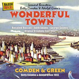 BERNSTEIN: Wonderful Town - V/A - Musikk - Naxos Nostalgia - 0636943284629 - 19. mars 2007