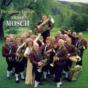Cover for Ernst Mosch · Die Grossen Erfolge (CD) (1999)