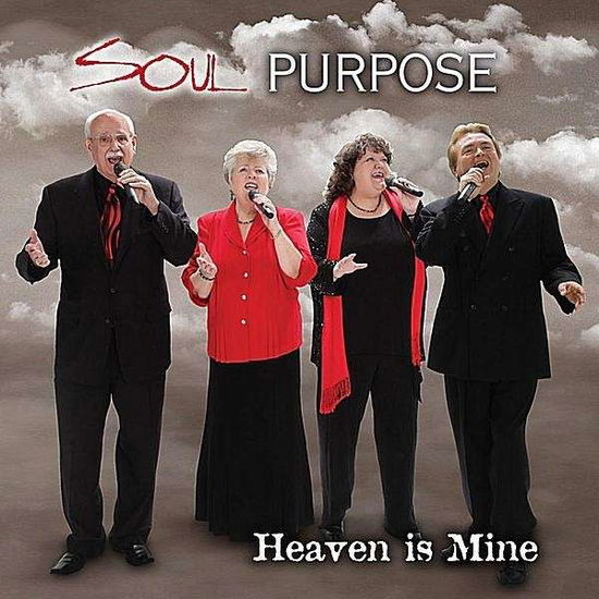 Cover for Soul Purpose · Heaven is Mine (CD) (2012)