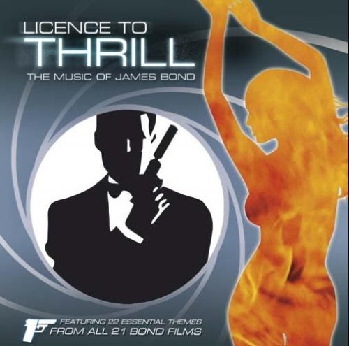 Licence To Thrill: The Music Of James Bond / Various - Licence To Thrill - Musiikki - Crimson - 0654378046629 - 