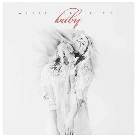 Cover for White Hinterland · Baby (CD) (2014)
