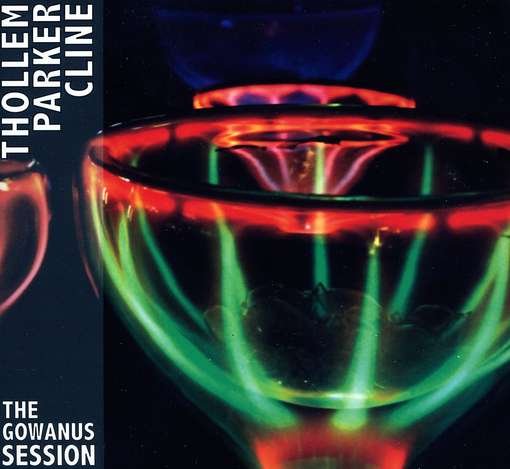 Cover for Thollem / Parker / Cline · Gowanus Session (CD) (2012)