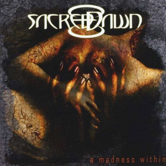 Cover for Sacred Dawn · Madness Within (CD) (2015)