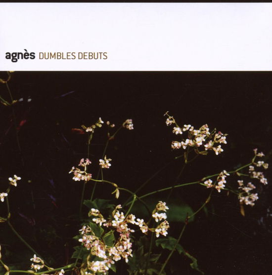 Dumbles Debuts - Agnes - Musiikki - RESOPAL - 0661956723629 - maanantai 7. toukokuuta 2007