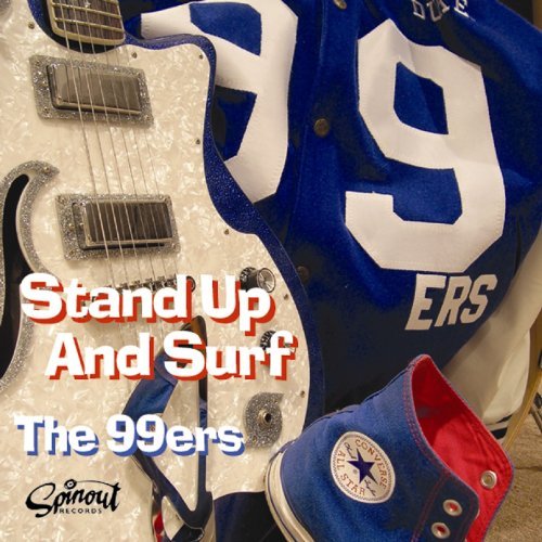 Cover for 99ers · Stand Up &amp; Surf (CD) (2008)