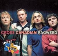 Cover for Cross Canadian Ragweed · Live &amp; Loud at Billy Bob's Texas (CD) (2002)