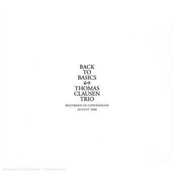 Back to Basics - Thomas Clausen Trio - Music - STUNT - 0663993070629 - March 15, 2019