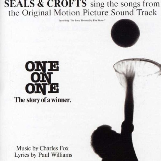 Cover for Seals &amp; Crofts · Sing the Songs from One on One (CD) (2007)