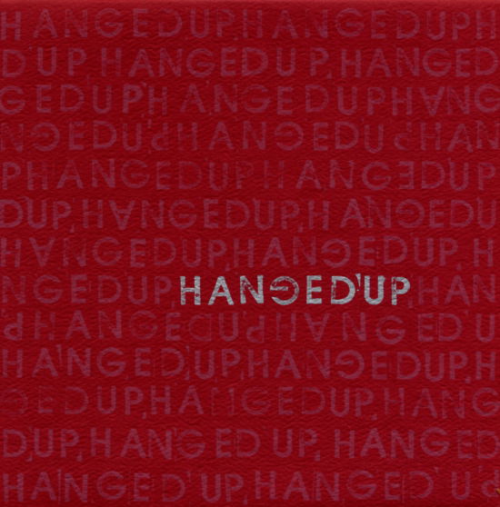 Hangedup - Hangedup - Muziek - CONSTELLATION - 0666561001629 - 17 mei 2001