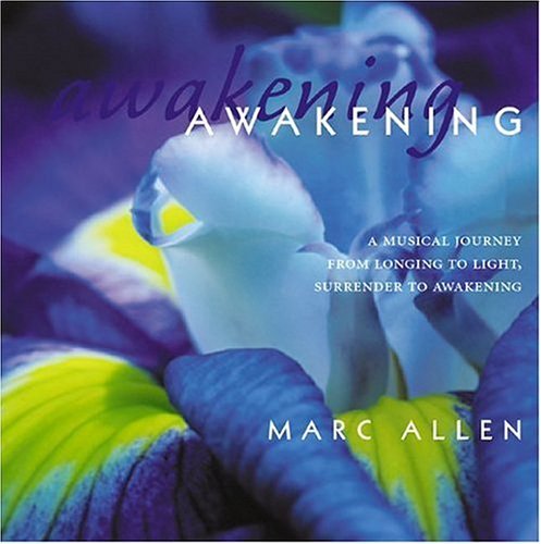 Awakening - Marc Allen - Muziek - Watercourse - 0670213255629 - 23 april 2004