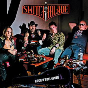 Cover for Switchblade · Rock N Roll 4 Ever (CD) (2007)