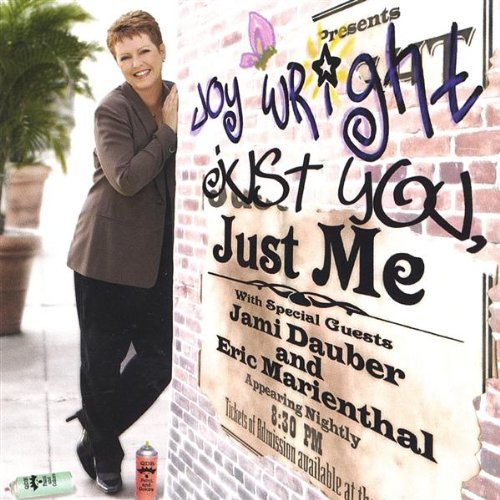 Just You Just Me - Joy Wright - Muziek - High Dunes, Llc - 0673885035629 - 30 september 2003