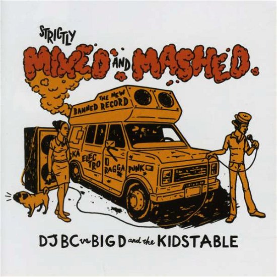Cover for Big D &amp; the Kids Table · Strictly Mixed &amp; Mashed (CD) (2017)