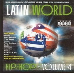 Various Artists · Latin World: Hip-Hop Vol. 4-Baby Beeshie,Gemini,Saven,NB Ridaz... (CD)