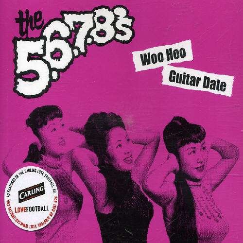 Woo Hoo - Five Six Seven Eight - Música - CARGO - 0689492027629 - 1 de julho de 2004