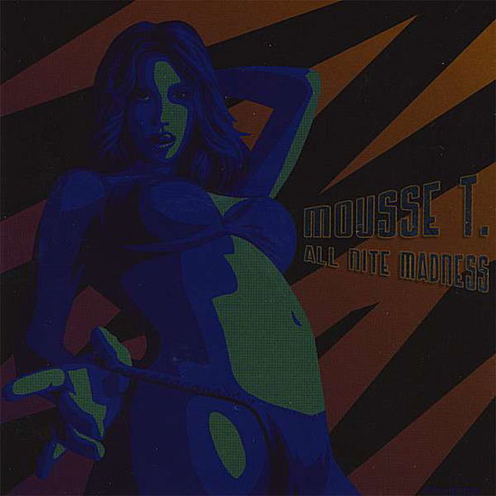 Cover for Mousse T · Mousse T- All Nite Madness (CD) [Special edition] (2008)