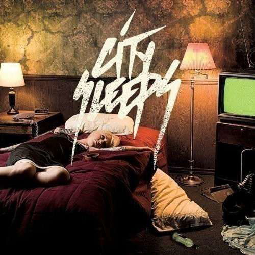 City Sleeps · Not an Angel (CD) (2010)