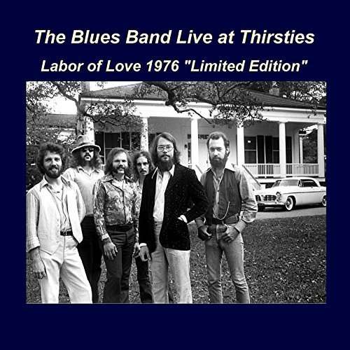 Thirsties Reunion Collection - Blues Band - Musik - CD Baby - 0700261421629 - 6. april 2015