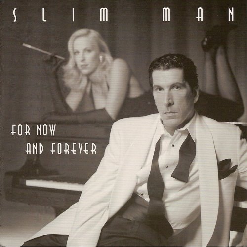 For Now and Forever - Slim Man - Muziek - OUATTARA-FRA - 0702621777629 - 11 januari 2011