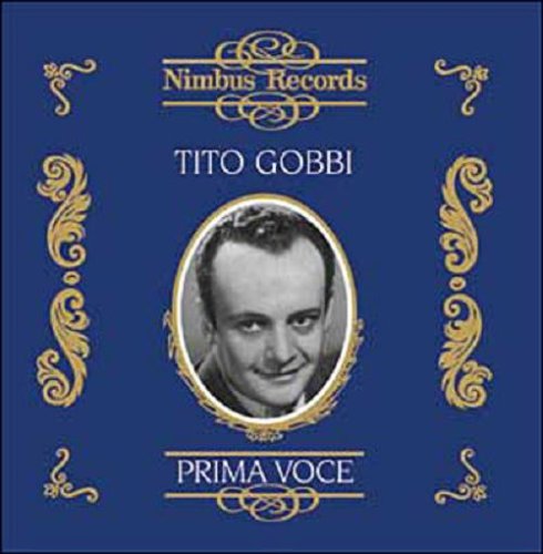 Tito Gobbi - Tito Gobbi - Musique - NIMBUS RECORDS PRIMA VOCE - 0710357794629 - 11 mars 2008