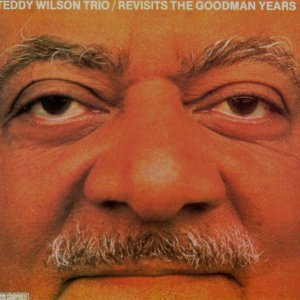 Cover for Wilson Teddy · Revis Goodman.years (CD) (1987)