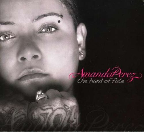 Cover for Amanda Perez · Hand Of Fate (CD) [Digipak] (2007)