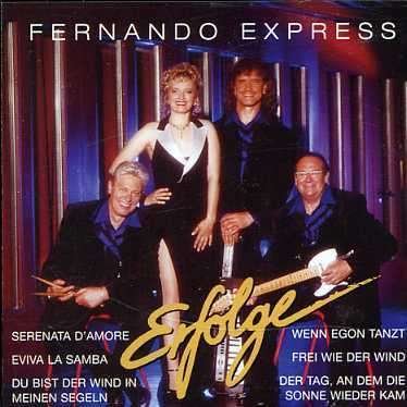 Cover for Fernando Express · Erfolge (CD) (2010)